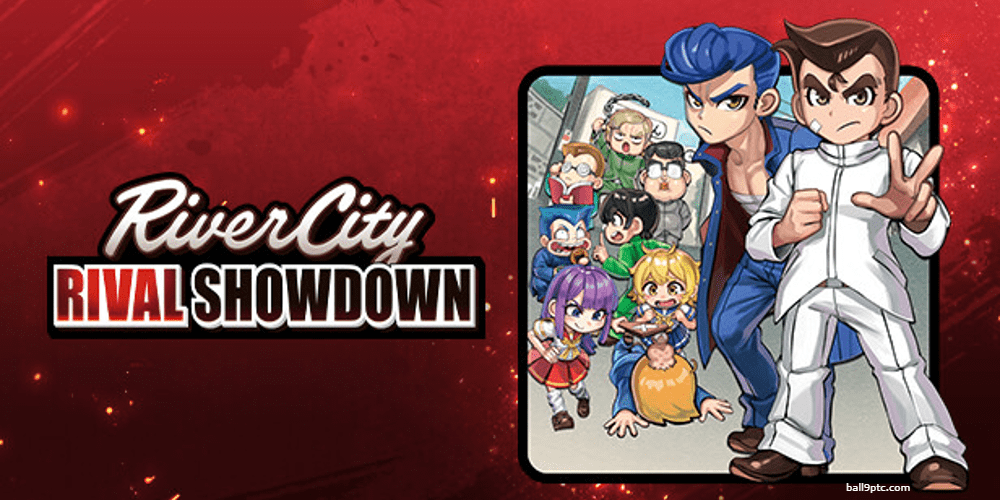 "River City: Rival Showdown" Gearing up for an Exciting Worldwide Release